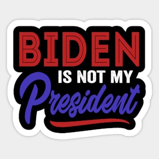 Not My President Sticker